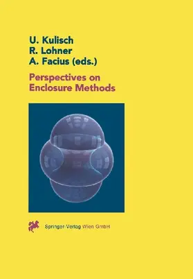 Perspectives on Enclosure Methods