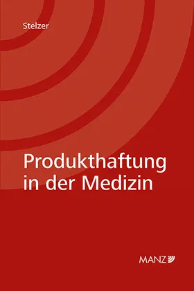 Produkthaftung in der Medizin