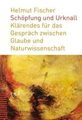 Schöpfung und Urknall