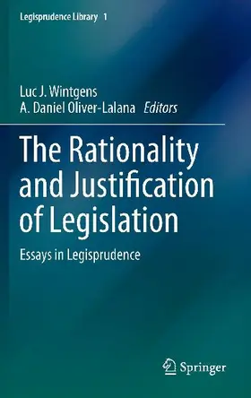 The Rationality and Justification of Legislation
