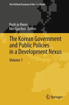 The Korean Government and Public Policies in a Development Nexus, Volume 1