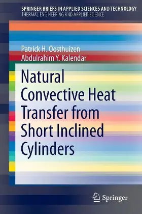 Natural Convective Heat Transfer from Short Inclined Cylinders