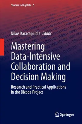 Mastering Data-Intensive Collaboration and Decision Making