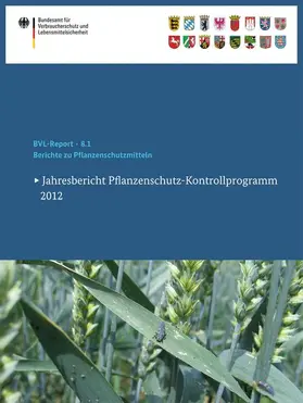 Berichte zu Pflanzenschutzmitteln 2012