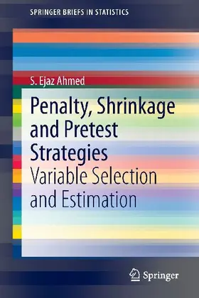 Penalty, Shrinkage and Pretest Strategies