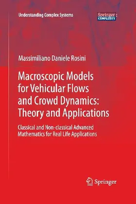 Macroscopic Models for Vehicular Flows and Crowd Dynamics: Theory and Applications
