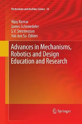 Advances in Mechanisms, Robotics and Design Education and Research
