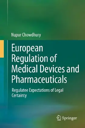 European Regulation of Medical Devices and Pharmaceuticals