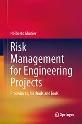 Risk Management for Engineering Projects