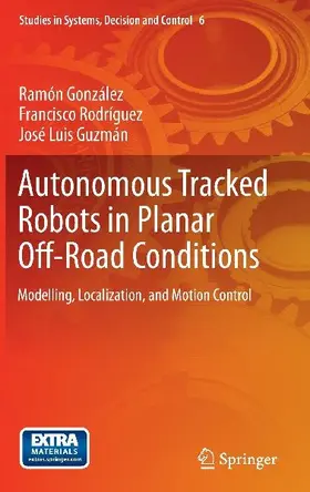 Autonomous Tracked Robots in Planar Off-Road Conditions