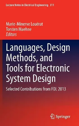 Languages, Design Methods, and Tools for Electronic System Design