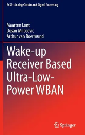 Wake-up Receiver Based Ultra-Low-Power WBAN