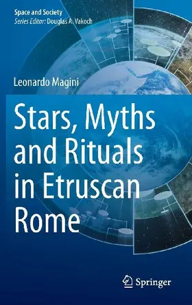 Stars, Myths and Rituals in Etruscan Rome