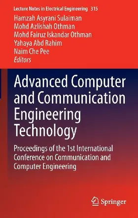 Advanced Computer and Communication Engineering Technology