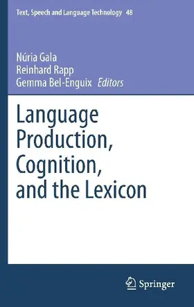 Language Production, Cognition, and the Lexicon