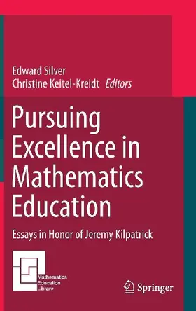 Pursuing Excellence in Mathematics Education