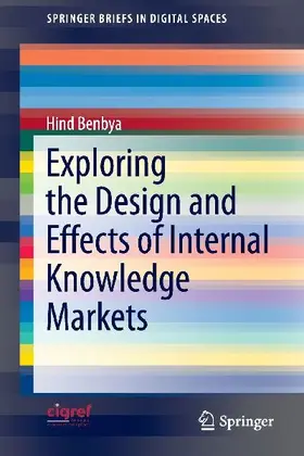 Exploring the Design and Effects of Internal Knowledge Markets