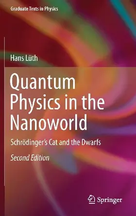 Quantum Physics in the Nanoworld