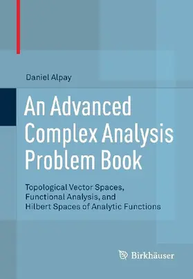 An Advanced Complex Analysis Problem Book