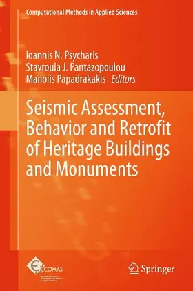 Seismic Assessment, Behavior and Retrofit of Heritage Buildings and Monuments