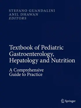 Textbook of Pediatric Gastroenterology, Hepatology and Nutrition