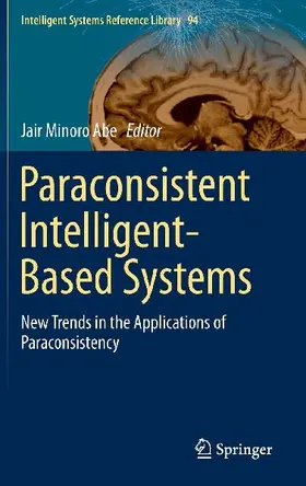 Paraconsistent Intelligent-Based Systems