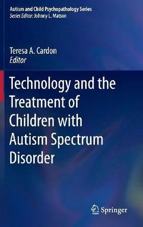 Technology and the Treatment of Children with Autism Spectrum Disorder