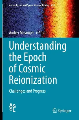 Understanding the Epoch of Cosmic Reionization