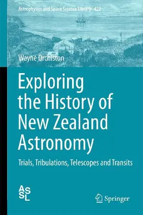 Exploring the History of New Zealand Astronomy
