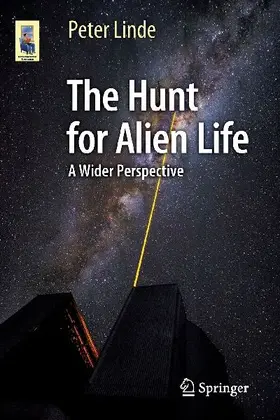 The Hunt for Alien Life