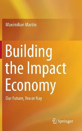 Building the Impact Economy