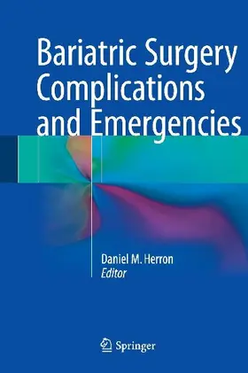Bariatric Surgery Complications and Emergencies