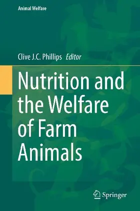 Nutrition and the Welfare of Farm Animals