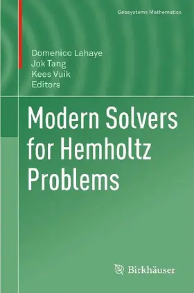 Modern Solvers for Helmholtz Problems