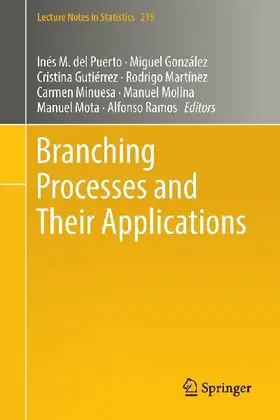 Branching Processes and Their Applications