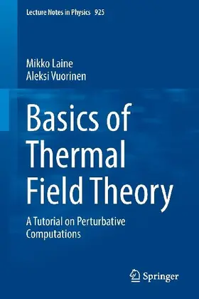 Basics of Thermal Field Theory
