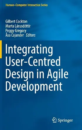 Integrating User-Centred Design in Agile Development
