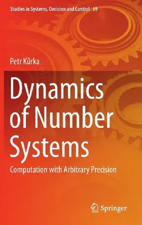 Dynamics of Number Systems