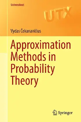 Approximation Methods in Probability Theory