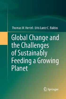 Global Change and the Challenges of Sustainably Feeding a Growing Planet