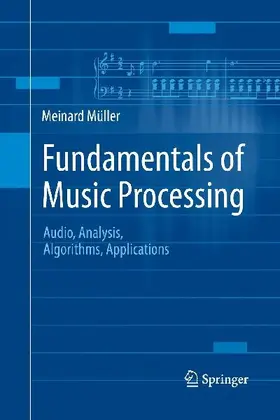 Fundamentals of Music Processing