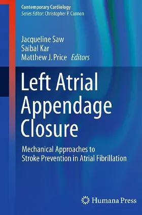 Left Atrial Appendage Closure