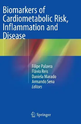 Biomarkers of Cardiometabolic Risk, Inflammation and Disease