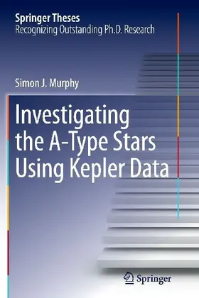Investigating the A-Type Stars Using Kepler Data
