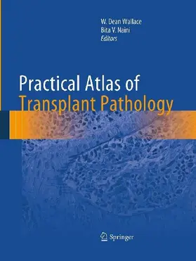 Practical Atlas of Transplant Pathology