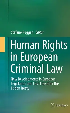 Human Rights in European Criminal Law
