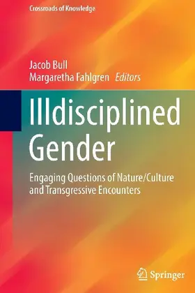Illdisciplined Gender