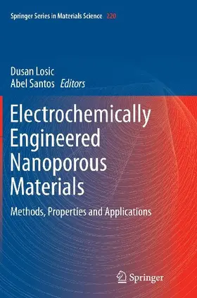Electrochemically Engineered Nanoporous Materials
