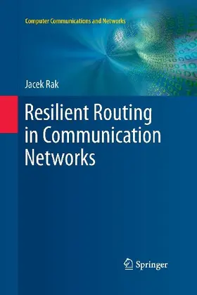 Resilient Routing in Communication Networks