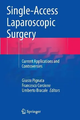 Single-Access Laparoscopic Surgery